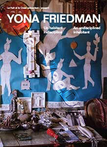 Yona Friedman - An Undisciplined Inhabitant | Yona Friedman, Un Habitant Indisciplin   |   DVD